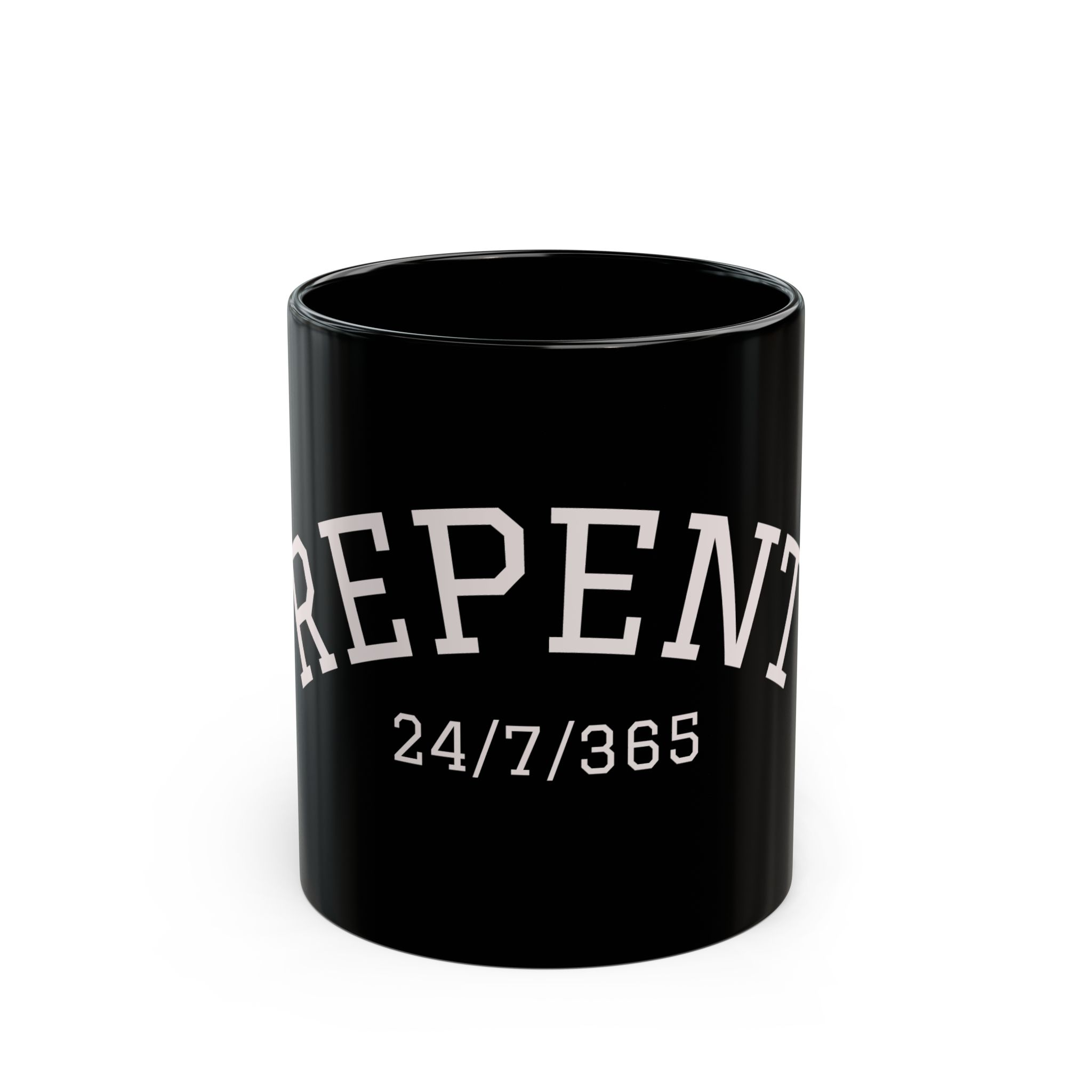 Repent Coffee Mug — “Repent: God 24/7/365” Black Ceramic 11oz/15oz